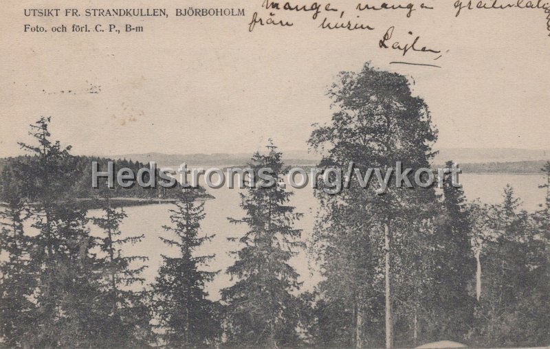 Utsikt fr. Strandkullen, Bjorboholm. Postganget 24 xx 1907, Foto. och forl. C. P., B-m.jpg - Utsikt fr. Strandkullen, Björboholm.Postgånget 24 xx 1907.Foto. och förl. C. P., B-m.