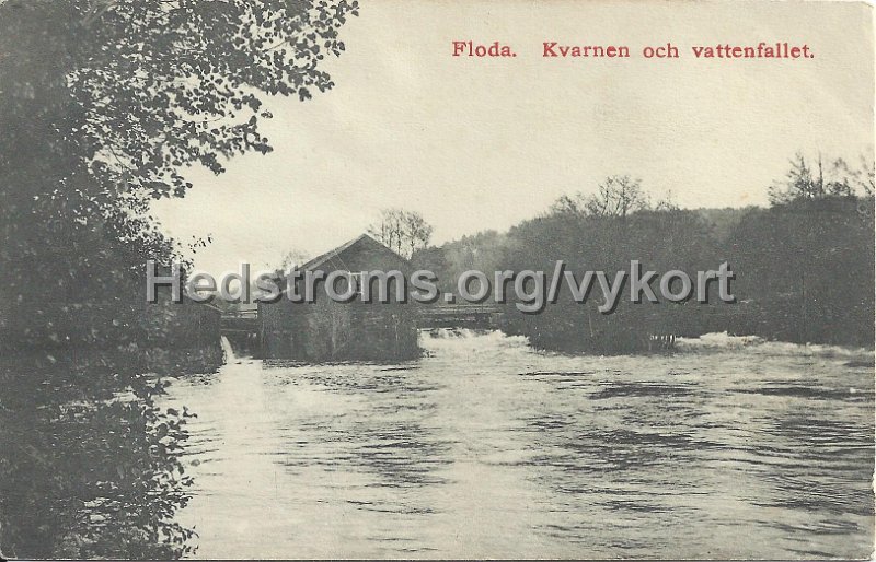 Floda. Kvarnen och vattenfallet. Postganget 13 april 1915.jpeg - Floda. Kvarnen och vattenfallet.Postgånget 13 april 1915.